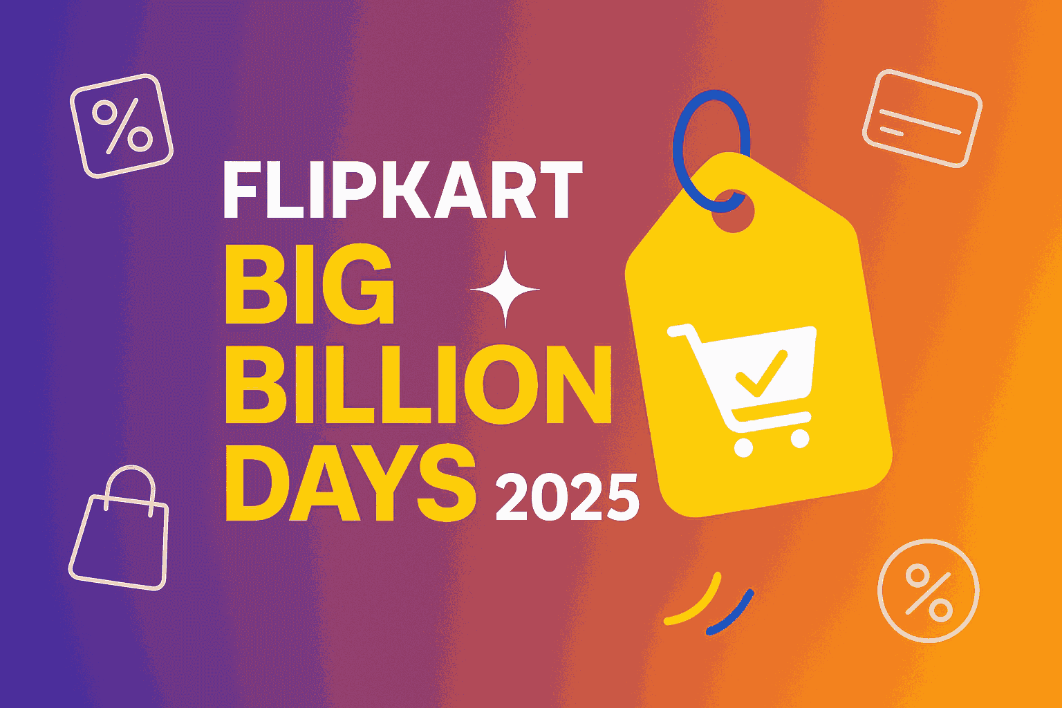 Flipkart Big Billion Days 2025 – Dates, Offers & Best Saving Tricks
